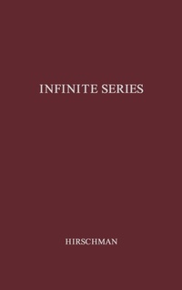 Enlarge image Cover: Infinite Series - Praeger Publishers Inc