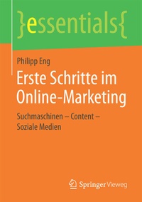Abbildung von: Erste Schritte im Online-Marketing - Springer Vieweg