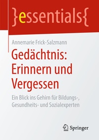 Abbildung von: Gedächtnis: Erinnern und Vergessen - Springer