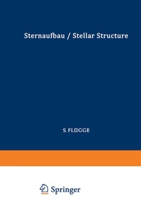Abbildung von: Astrophysik II: Sternaufbau / Astrophysics II: Stellar Structure - Springer