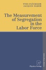Cover: The Measurement of Segregation in the Labor Force - Physica