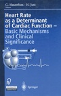 Cover: Heart rate as a determinant of cardiac function - Steinkopff
