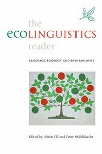 Enlarge image Cover: The Ecolinguistics Reader - Continuum International Publishing Group Ltd.