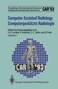 Cover: Computer Assisted Radiology / Computergest&uuml;tzte Radiologie - Springer