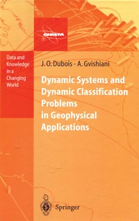 Enlarge image Cover: Dynamic Systems and Dynamic Classification Problems in Geophysical Applications - Springer