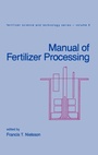 Cover: Manual of Fertilizer Processing - CRC Press