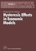 Cover: Hysteresis Effects in Economic Models - Physica