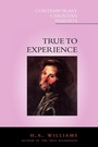 Cover: True to Experience - Continuum International Publishing Group Ltd.