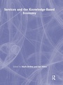 Cover: Services and the Knowledge-Based Economy - Routledge