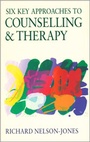 Cover: Six Key Approaches to Counselling and Therapy - SAGE Publications Ltd