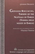 Cover: Theseid of the Nuptials of Emilia- Teseida delle nozze di Emilia - Peter Lang Verlag