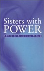 Cover: Sisters with Power - Continuum International Publishing Group Ltd.