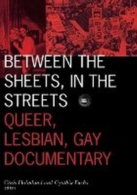 Enlarge image Cover: Between the Sheets, in the Streets - University of Minnesota Press