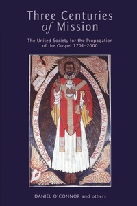 Enlarge image Cover: Three Centuries of Mission - Continuum International Publishing Group Ltd.