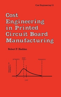 Enlarge image Cover: Cost Engineering in Printed Circuit Board Manufacturing - CRC Press
