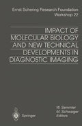 Cover: Impact of Molecular Biology and New Technical Developments in Diagnostic Imaging - Springer