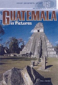 Cover: Guatemala In Pictures - Lerner Publications Co ,U.S.