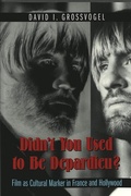 Cover: Didn't You Used to Be Depardieu? - Peter Lang Verlag