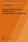 Cover: Group-Theoretical Methods in Image Understanding - Springer