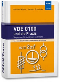 Abbildung von: VDE 0100 und die Praxis - VDE Verlag