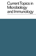 Cover: Current Topics in Microbiology and Immunology / Ergebnisse der Mikrobiologie und Immunit&auml;tsforschung - Springer