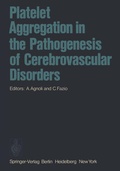 Bild: Platelet Aggregation in the Pathogenesis of Cerebrovascular Disorders - Springer