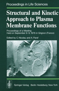 Enlarge image Cover: Structural and Kinetic Approach to Plasma Membrane Functions - Springer
