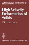 Cover: High Velocity Deformation of Solids - Springer