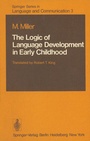 Cover: The Logic of Language Development in Early Childhood - Springer