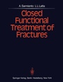 Cover: Closed Functional Treatment of Fractures - Springer