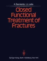 Enlarge image Cover: Closed Functional Treatment of Fractures - Springer