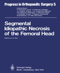 Cover: Segmental Idiopathic Necrosis of the Femoral Head - Springer