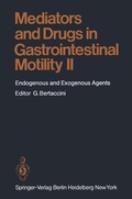 Cover: Mediators and Drugs in Gastrointestinal Motility II - Springer