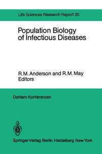 Enlarge image Cover: Population Biology of Infectious Diseases - Springer