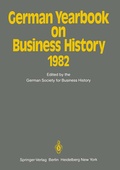 Cover: German Yearbook on Business History 1982 - Springer
