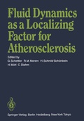 Cover: Fluid Dynamics as a Localizing Factor for Atherosclerosis - Springer
