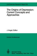 Cover: The Origins of Depression: Current Concepts and Approaches - Springer
