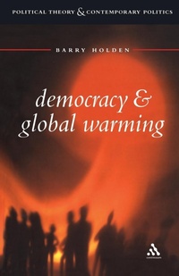 Enlarge image Cover: Democracy and Global Warming - Continuum International Publishing Group Ltd.