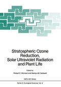 Cover: Stratospheric Ozone Reduction, Solar Ultraviolet Radiation and Plant Life - Springer