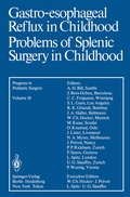 Cover: Gastro-esophageal Reflux in Childhood Problems of Splenic Surgery in Childhood - Springer