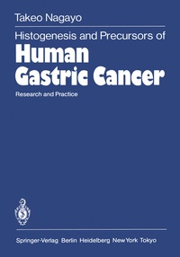 Abbildung von: Histogenesis and Precursors of Human Gastric Cancer - Springer