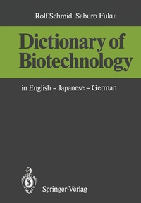 Enlarge image Cover: Dictionary of Biotechnology - Springer