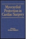 Bild: Myocardial Protection in Cardiac Surgery - CRC Press