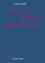 Cover: The Law of Bone Remodelling - Springer