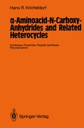 Cover: a-Aminoacid-N-Carboxy-Anhydrides and Related Heterocycles - Springer