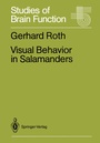 Cover: Visual Behavior in Salamanders - Springer