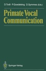 Cover: Primate Vocal Communication - Springer