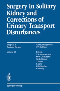 Abbildung von: Surgery in Solitary Kidney and Corrections of Urinary Transport Disturbances - Springer