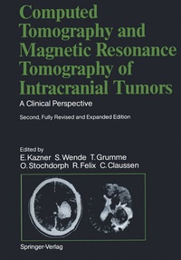 Bild: Computed Tomography and Magnetic Resonance Tomography of Intracranial Tumors - Springer