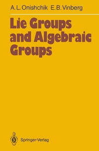 Abbildung von: Lie Groups and Algebraic Groups - Springer